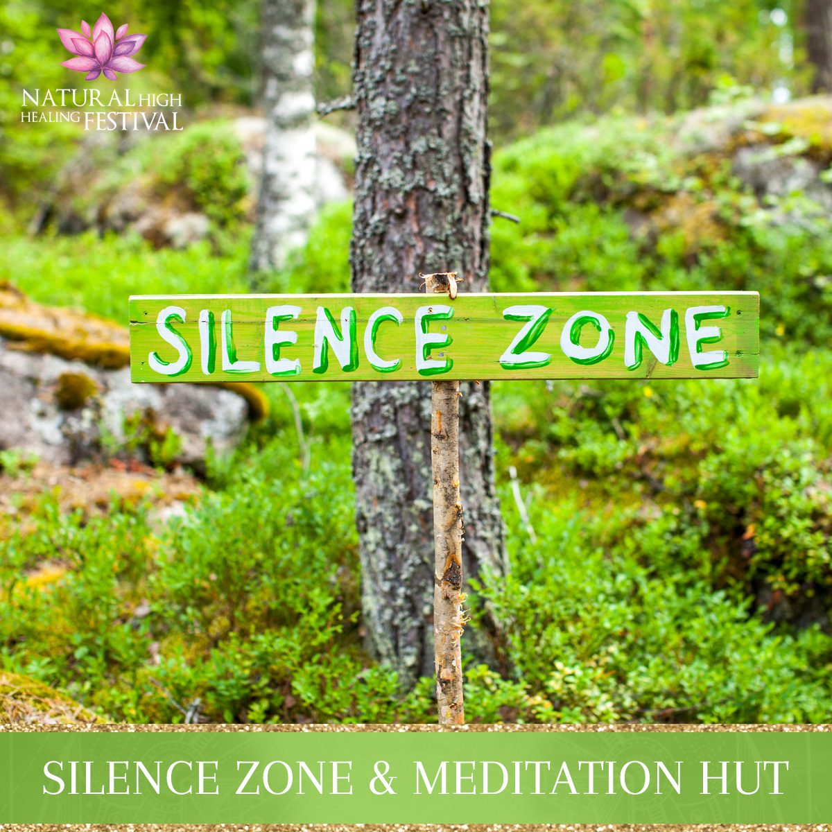 silence zone at natural high healing  festival
